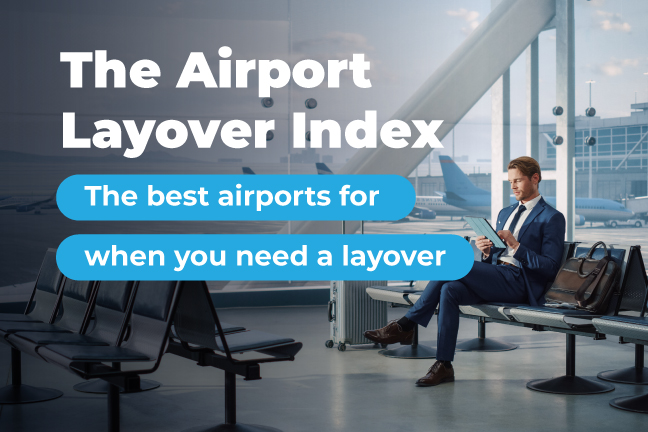 The Airport Layover Index
